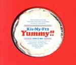 【中古】 Yummy！！（初回盤A）（DVD付）／Kis－My－Ft2