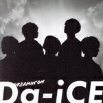 【中古】 DREAMIN’　ON（初回生産限定盤B）（DVD付）／Da−iCE