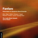 【中古】 【輸入盤】Fanfare/アーサー・ベンジャミン(作曲),アーサー・ブリス(作曲),ロック・ブラス・コンソート,エドマンド・ラッブラ(作曲),エドワー...