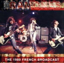 【中古】 【輸入盤】THE 1980 FRENCH BROADCAST/ラモーンズ