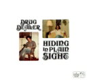 【中古】 HIDING IN PLAIN SIGHT/ドラッグディーラー(2)
