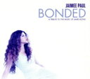 【中古】 【輸入盤】Bonded: Tribute to the Music of James Bond/JaimeePaul
