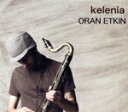 【中古】 【輸入盤】Kelenia/OranEtkin
