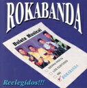 【中古】 【輸入盤】Reelegidos/Rokabanda