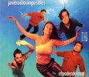【中古】 【輸入盤】Poder Del Mar/JavieraYLosImposibles
