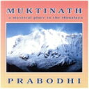 【中古】 【輸入盤】Muktinath/Prabodhi