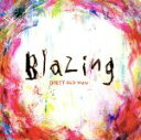 【中古】 Blazing／DIRTY OLD MEN（MAGIC OF LiFE）