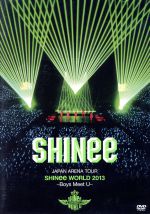 SHINee販売会社/発売会社：ユニバーサルミュージック(ユニバーサルミュージック)発売年月日：2014/04/02JAN：49880058189282013年6月よりスタートしたSHINee2度目の日本全国アリーナツアー“JAPAN　ARENA　TOUR　SHINee　WORLD　2013〜Boys　Meet　U”（9都市15公演・約20万人動員）から2013年12月24日、25日に国立代々木競技場　第一体育館で開催された追加公演を収録！！　（C）RS