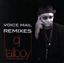 【中古】 【輸入盤】DJ Tallboy: Voicemail Remixes/DJTallboy:VoicemailRemixes(アーティスト)