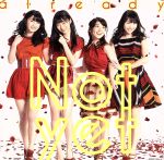 【中古】 already（A）（DVD付）／Not　yet（AKB48）