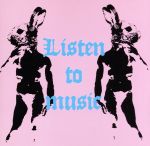 【中古】 “Listen　to　music”／（オムニバス）,540°,マッスルドッキング,STEREO　VISION,caramell,ゆーこときカズ,SMASH　RAID,L．A．SQUASH