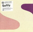 【中古】 WIRED CAFE MUSIC Recommendation「Softly」／（オムニバス）,Mary,千葉はな,Karin,BE THE VOICE,G．RINA,羊毛とおはな,Calyn Tsukishima