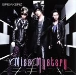 【中古】 Miss　Mystery／BREAKERZ