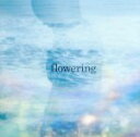 【中古】 flowering（初回生産限定盤）（DVD付）／TK from 凛として時雨