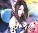 【中古】 Milky Ray(初回限定盤)(DVD付)/Ray