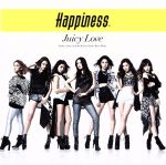 【中古】 JUICY　LOVE（DVD付）／Happiness