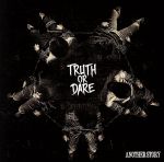 【中古】 Truth or Dare／Another Story