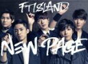 【中古】 NEW PAGE（初回限定盤A）（DVD付）／FTISLAND