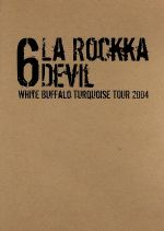 yÁz La@Rockka@Devil|White@Buffalo@Turquoise@TOUR@2004^6