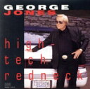 【中古】 【輸入盤】High−Tech Redneck/ジョージ・ジョーンズ