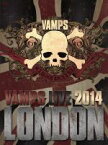 【中古】 VAMPS　LIVE　2014：LONDON（B）／VAMPS 【中古】afb