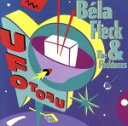 【中古】 UFO TOFU/ベラ・フレック&ザ・フレックトーンズ,ベラ・フレック(ac−banj、slide banjo、el−banj、nylon strin...