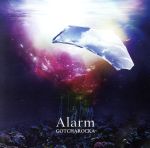 【中古】 Alarm（初回限定盤）（DVD付）／GOTCHAROCKA