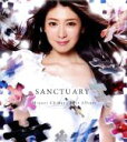 【中古】 SANCTUARY～Minori Chihara Best Album～／茅原実里