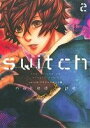 【中古】 switch the volume on Dragon Fruit(2) ゼロサムC/naked ape(著者)