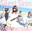 š BANGBANGBANGʽꤢˤסˡSILENTSIREN