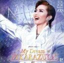 【中古】 雪組宝塚大劇場公演ライブCD My Dream TAKARAZUKA/宝塚歌劇団雪組