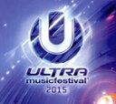 【中古】 【輸入盤】Ultra Music Festival 2015/(オムニバス)(2)
