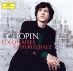 【中古】 ショパン：ポロネーズ集（SHM−CD）／ラファウ・ブレハッチ（p）