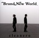 【中古】 Brand　New　World（初回限定盤）（DVD付）／cleanero