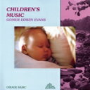 【中古】 【輸入盤】Children’s Music/GomerEdwinEvans