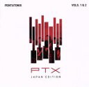 【中古】 PTX Vols．1＆2（ジャパン エディション）（期間生産限定盤）／ペンタトニックス