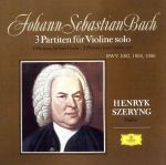 【中古】 J．S．バッハ：無伴奏ヴァイオリンのためのパルティータ全曲／ヘンリク・シェリング