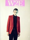 【中古】 W2E MAGAZINE(2021 Autumn & Winter Issue)/allthumbs inc.(編者)