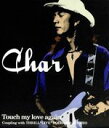 【中古】 【8cm】Touch my love again/Char