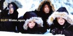 【中古】 【8cm】Winter，again／GLAY