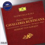 【中古】 マスカーニ：歌劇＜カヴァレリア・ルスティカーナ＞全曲／ヘルベルト・フォン・カラヤン（指揮）,ミラノ・スカラ座合唱団,フィオレンツァ・コッソット（メッゾ・ソプラノ）,カルロ・ベルゴンツィ（テノール）,マリアグラツィア・アレグリ（アルト