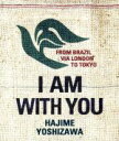 【中古】 I　AM　WITH　YOU／吉澤はじめ　feat．クリス・フランク＆ニナ・ミランダ