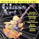 【中古】 【輸入盤】Glassart/MichaelMusillami