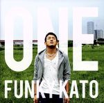 【中古】 ONE／ファンキー加藤（FUNKY