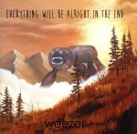 【中古】 エブリシング・ウィル・ビー・オールライト・イン・ジ・エンド／ウィーザー