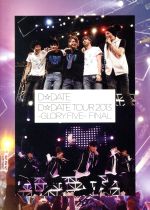 【中古】 D☆DATE　TOUR　2013～GLORY　FIVE～FINAL／D☆DATE