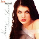 【中古】 【輸入盤】NEVER NEVER LAND/ジェーン・モンハイト