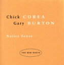 【中古】 【輸入盤】Native Sense: New Duets/チック・コリア/ゲイリー・バートン