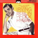 【中古】 【輸入盤】Century of Irving Berlin/ディック・ハイマンFaceTheMusic