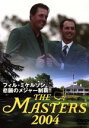 【中古】 THE MASTERS 2004/(スポーツ)